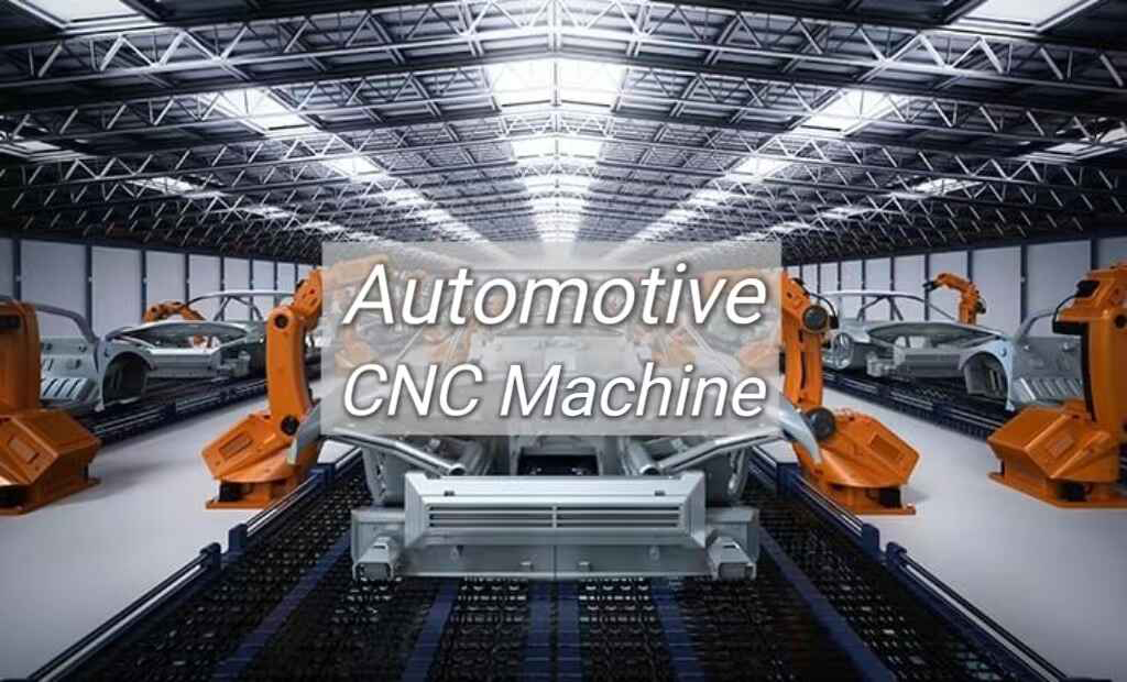 Top 5 Automotive Components You Can Create with CNC Machining